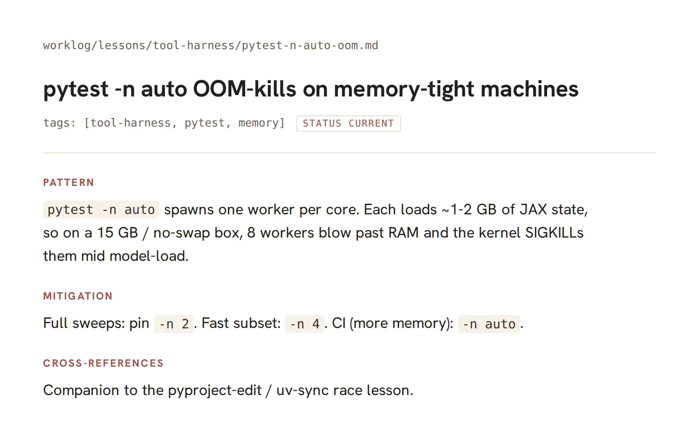 A worklog lesson file titled 'pytest -n auto OOM-kills on memory-tight machines', with Pattern, Mitigation, and Cross-references sections.